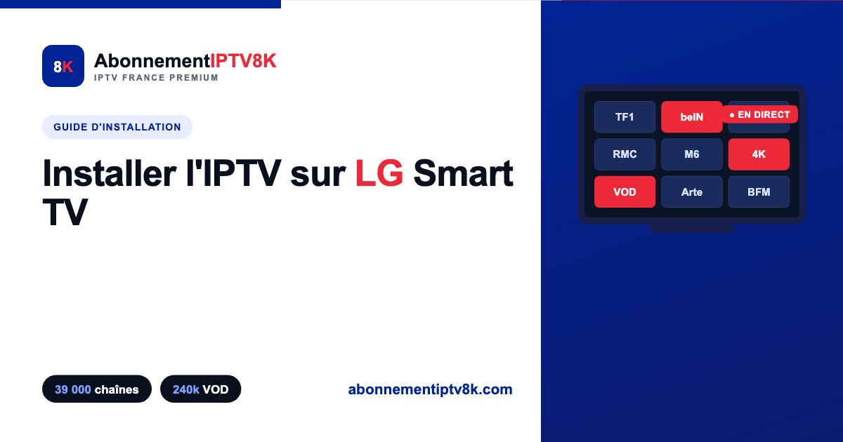 installer iptv lg smart tv