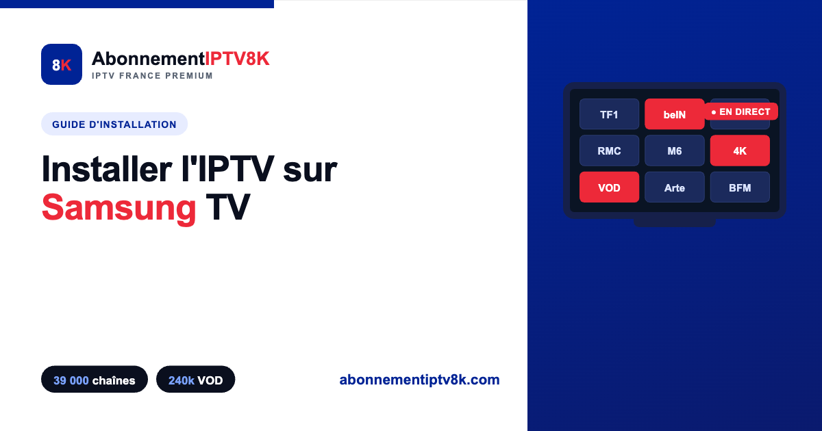 installer iptv samsung smart tv